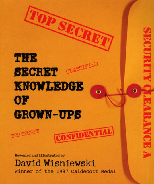 The Secret Knowledge of GrownUps Top Secret Paperback HarperCollins