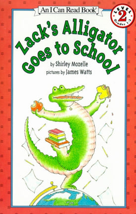 Zack's Alligator goes to School