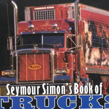 Seymour Simon's Book of Trucks