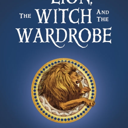 The Lion, the Witch, and the Wardrobe