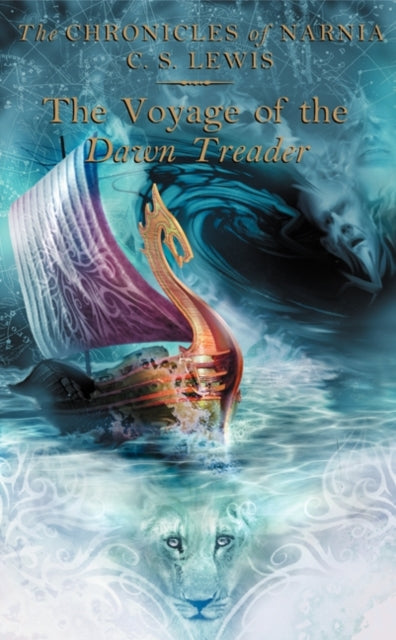 The Voyage of the "Dawn Treader"