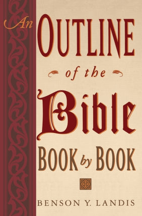 An Outline of the Bible Book by Book