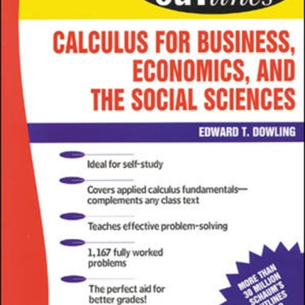 Schaum's Outline of Calculus for Business, Economics, and The Social Sciences