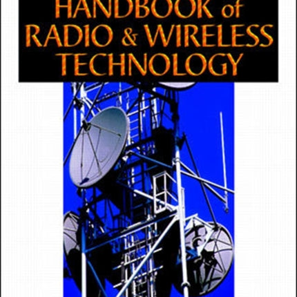 Handbook of Radio and Wireless Technology