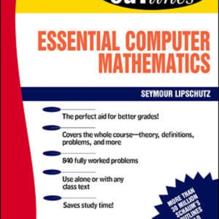 Schaum's Outline of Essential Computer Mathematics