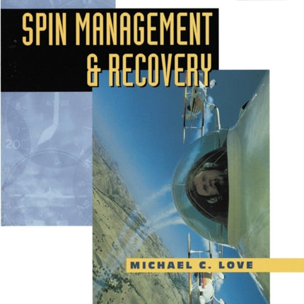 Spin Management and Recovery