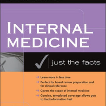 Internal Medicine: Just the Facts (Int'l Ed)