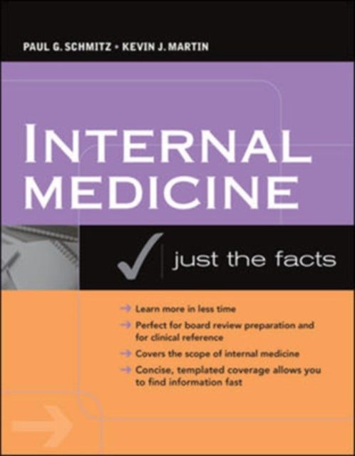 Internal Medicine: Just the Facts (Int'l Ed)