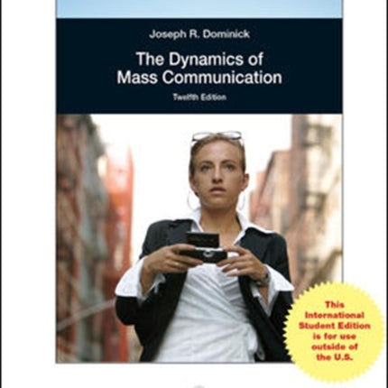 Dynamics of Mass Communication: Media in Transition