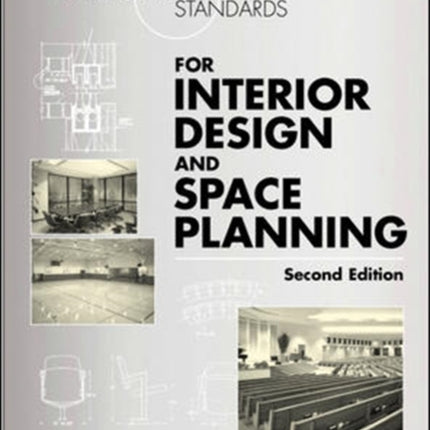 Time-Saver Standards for Interior Design and Space Planning, Second Edition