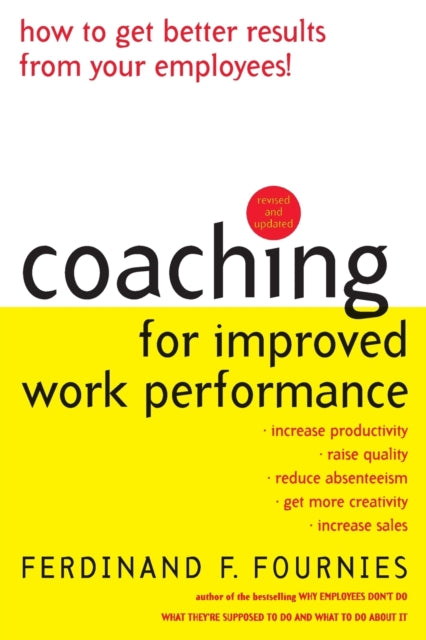 Coaching for Improved Work Performance, Revised Edition