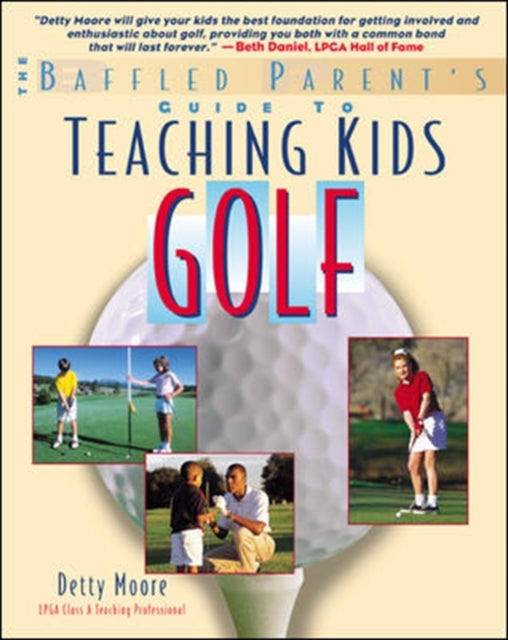 Teaching Kids Golf A Baffled Parents Guide