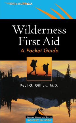 Wilderness First Aid A Pocket Guide