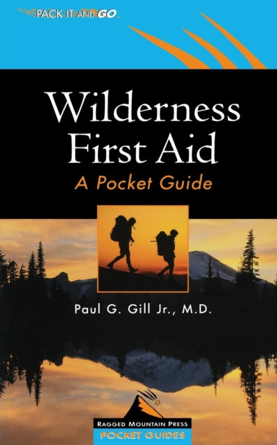 Wilderness First Aid A Pocket Guide