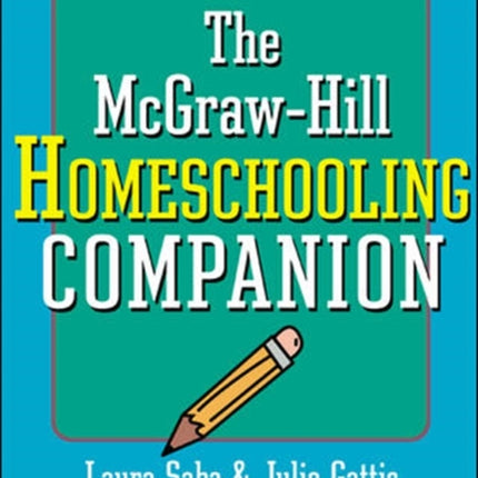 The McGrawHill Homeschooling Companion