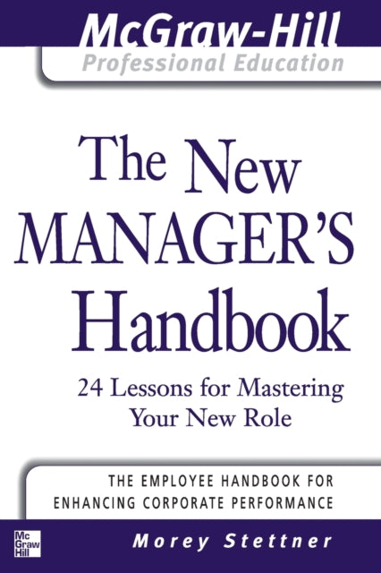 The New Manager's Handbook