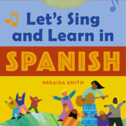 Let's Sing and Learn in Spanish  (Book + Audio CD)