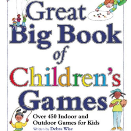 Great Big Book of Children's Games