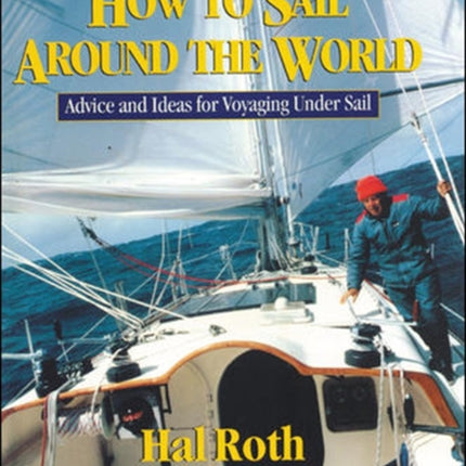 How to Sail Around the World