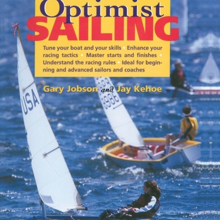 The Winner's Guide to Optimist Sailing