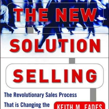 The New Solution Selling