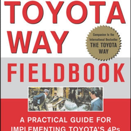 The Toyota Way Fieldbook