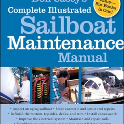 Don Casey's Complete Illustrated Sailboat Maintenance Manual