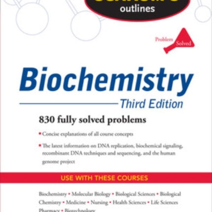 Schaum's Outline of Biochemistry, Third Edition