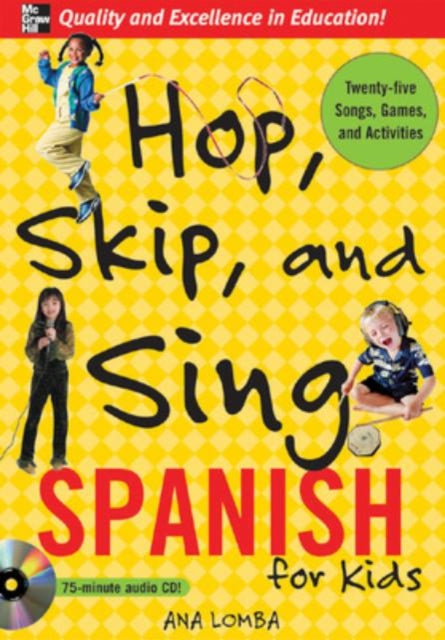 Hop, Skip, and Sing Spanish (Book + Audio CD)