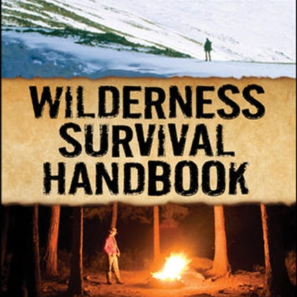 Wilderness Survival Handbook