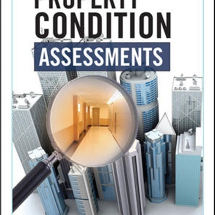 Property Condition Assessments