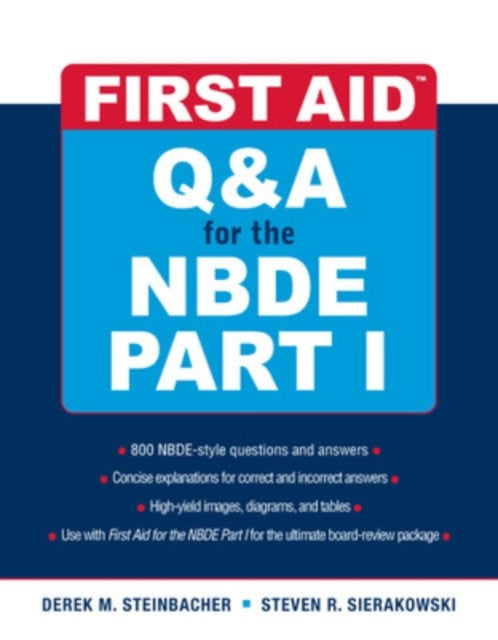 First Aid QA for the NBDE Part I