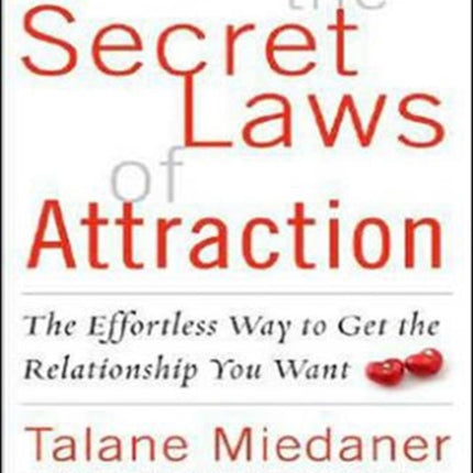 The Secret Laws of Attraction