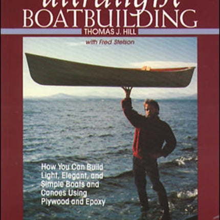 Ultralight Boatbuilding