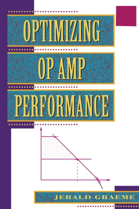Optimizing Op Amp Performance
