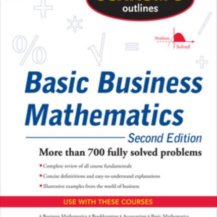 Schaum's Outline of Basic Business Mathematics, 2ed