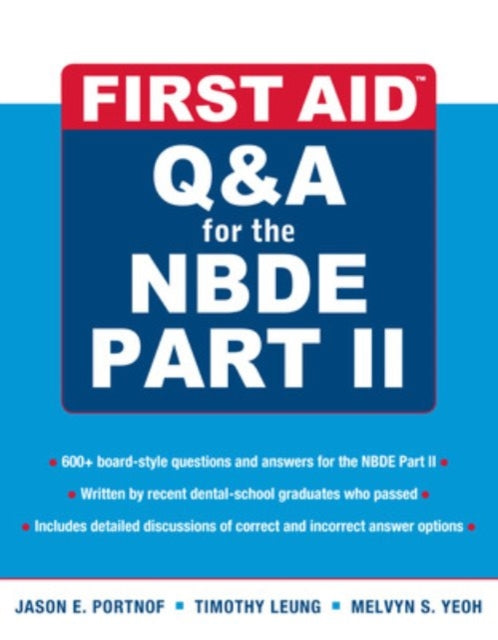 First Aid QA for the NBDE Part II