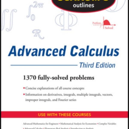 Schaum's Outline of Advanced Calculus, Third Edition