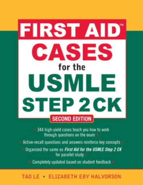 First Aid Cases for the USMLE Step 2 CK, Second Edition