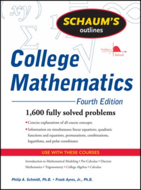 Schaum's Outline of College Mathematics, Fourth Edition