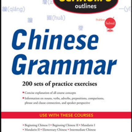 Schaums Outline of Chinese Grammar