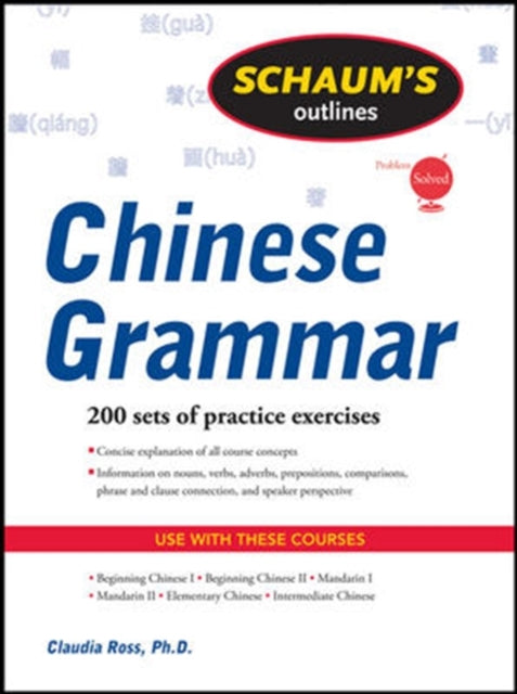 Schaums Outline of Chinese Grammar