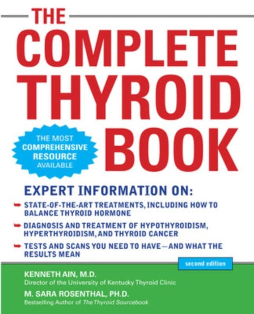 The Complete Thyroid Book, Second Edition