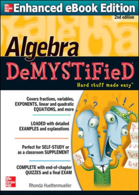 Algebra DeMYSTiFieD, Second Edition