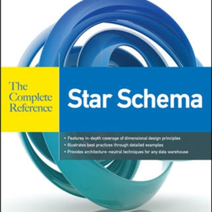 Star Schema The Complete Reference