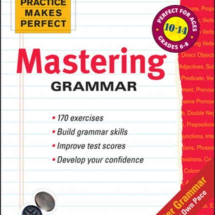 Practice Makes Perfect Mastering Grammar