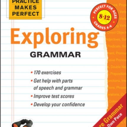 Practice Makes Perfect: Exploring Grammar