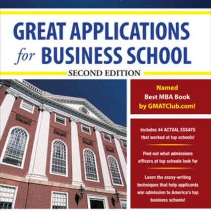 Great Applications for Business School, Second Edition