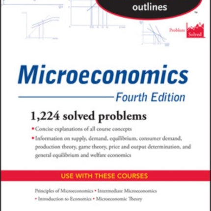 Schaum's Outline of Microeconomics, Fourth Edition