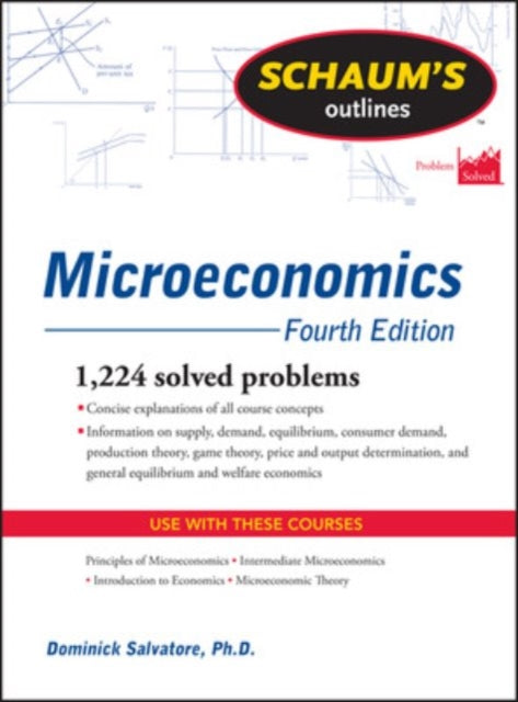 Schaum's Outline of Microeconomics, Fourth Edition